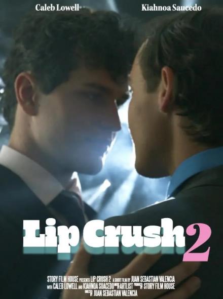 電影【唇情碰撞2/Lip Crush 2】2026年